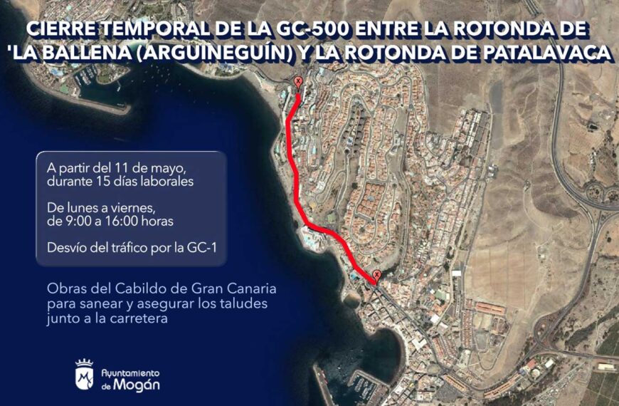 GC500 stängs av mellan rondellen Arguineguin(valfenan) till rondellen Patalavaca